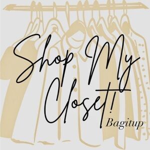 Shop My Closet and let me Bagitup for you!.
